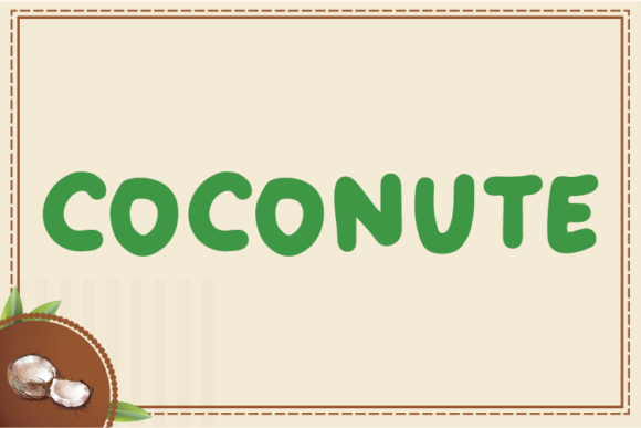 Coconute: A Friendly Display Font That Makes Your Brand Feel Like Home