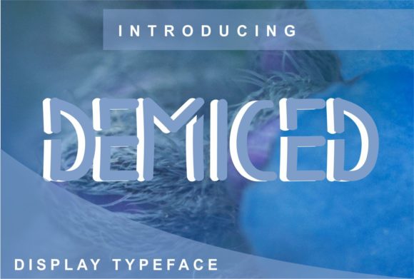 Demiced: A Display Font That Earns Its Space
