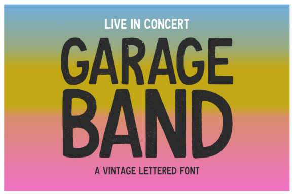 Garage Band: A Bold Display Font That Elevates Real Small Business Branding