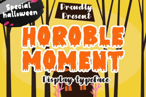 Horoble Moment: A Display Font That Builds Brand Personality
