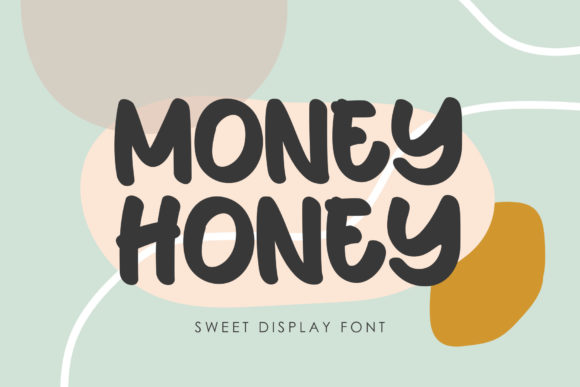 Money Honey: A Friendly Display Font That Elevates Real Business Branding