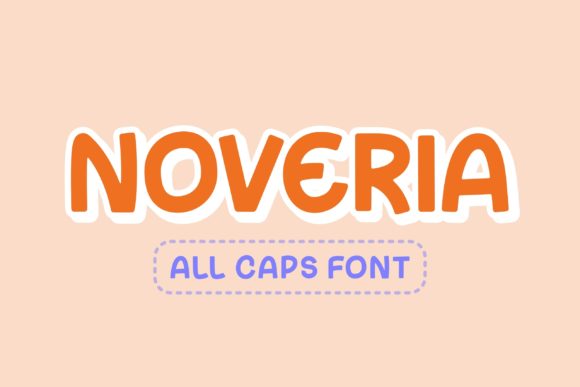 Noveria: A Playful Display Font for Digital Branding