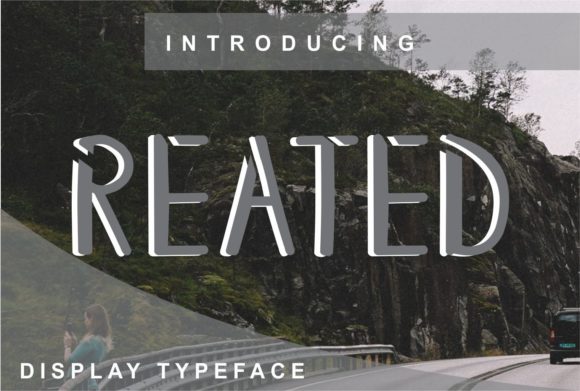 Reated: A Display Font That Commands Attention
