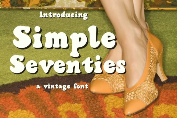 Simple Seventies: A Bold Retro Display Font for Handmade Creators